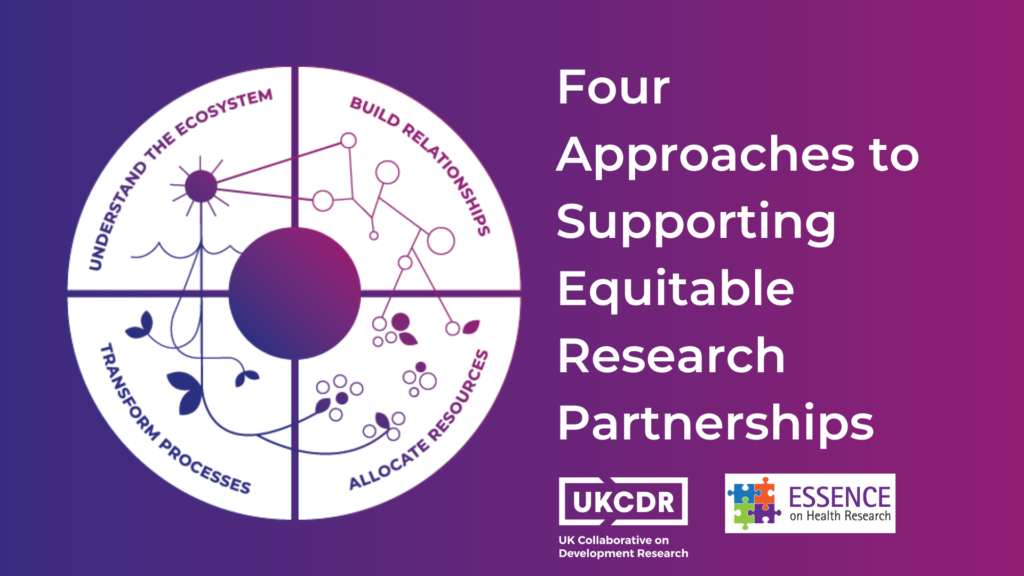 Four Approaches To Supporting Equitable Research Partnerships | UKCDR